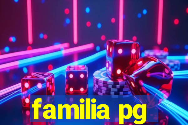 familia pg